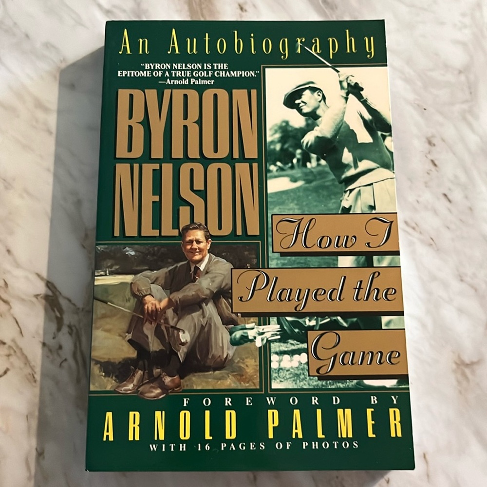 Byron Nelson An Autobiography How I Played The Game SC Book EXC